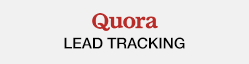 Quora Lead Tracking
